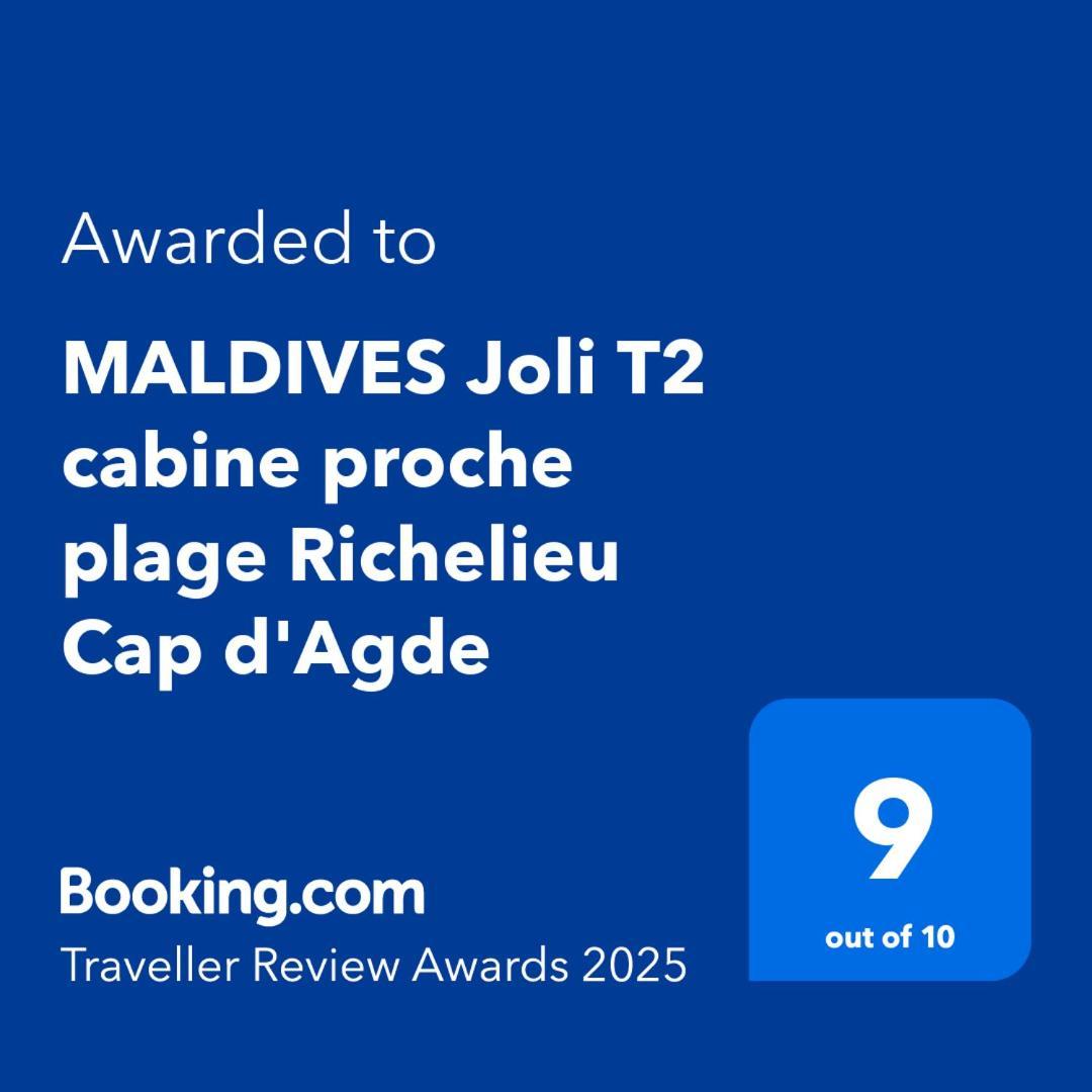 Maldives Joli T2 Cabine Proche Plage Richelieu Cap D'Agde Bagian luar foto